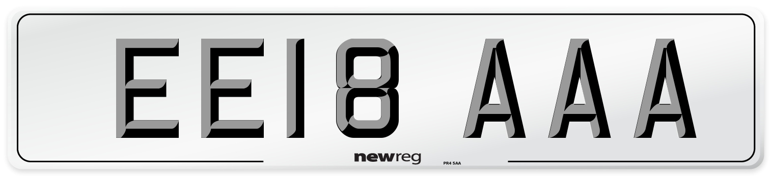 EE18 AAA Number Plate from New Reg
